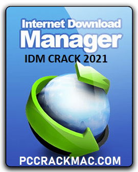 idm crack 2021