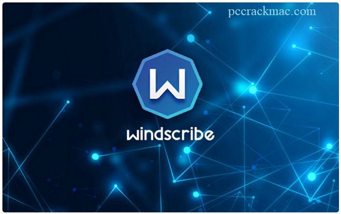 Windscribe VPN Crack 2024