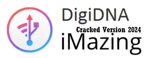 Crack do iMazing 2024 Keys Download