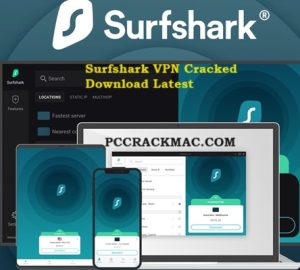 Surfshark VPN Cracked 2024 Activation Accounts